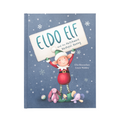 'Eldo Elf and the Patchwork Bashful Bunny' Book